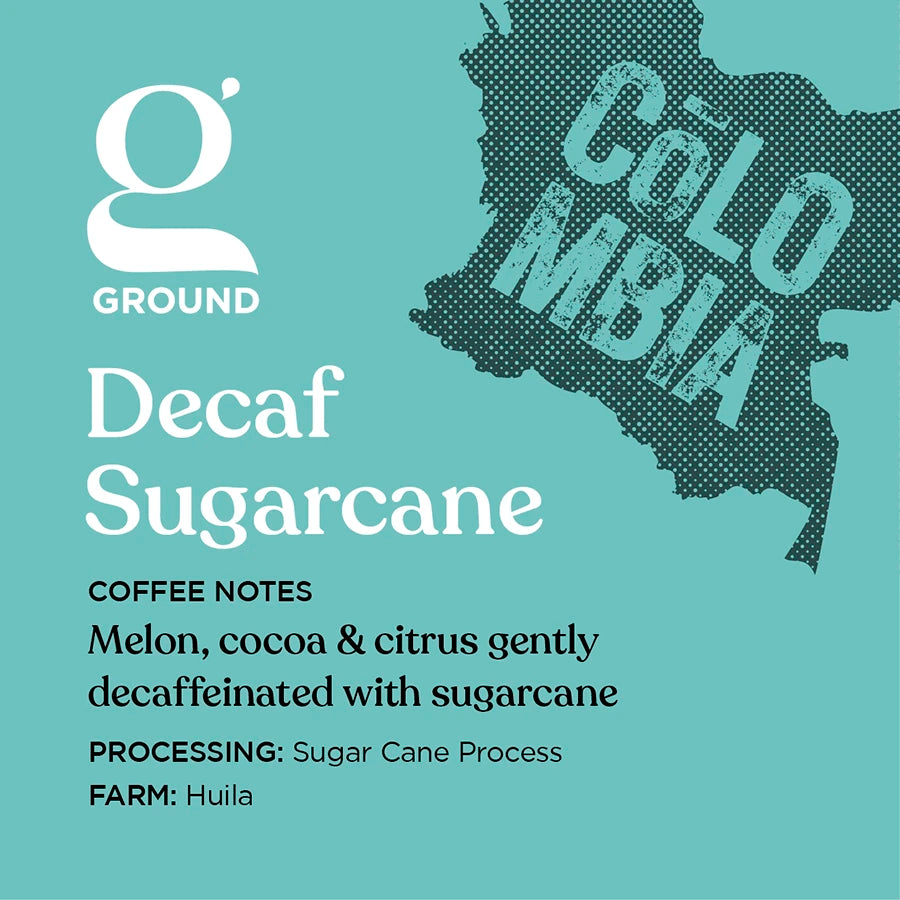 Ground Coffee Society specialty coffee beans label Colombia Decaf Sugarcane